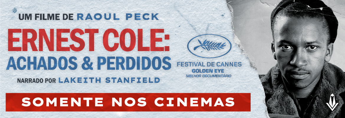 VENCEDOR EM CANNES, “ERNEST COLE: ACHADOS & PERDIDOS” ESTREIA NOS CINEMAS EM 29 DE MAIO