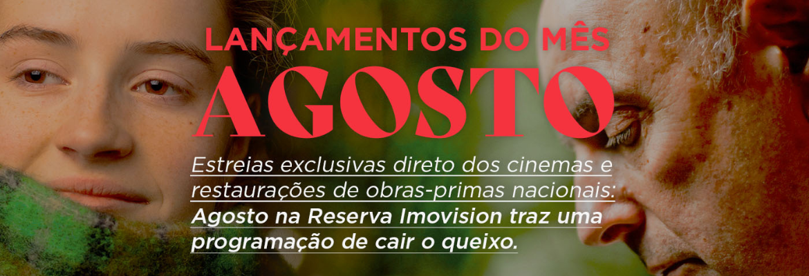 LANÇAMENTOS RESERVA IMOVISION - AGOSTO