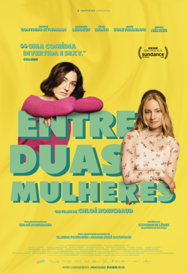 Próximo filme: Entre Duas Mulheres