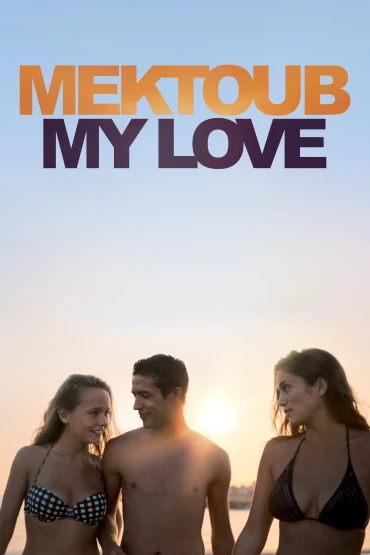 Mektoub My Love: Canto Uno