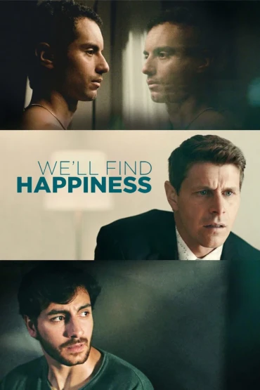 Próximo filme: We'll Find Happiness