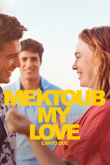 Mektoub My Love: Canto Due