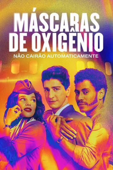 Máscaras de Oxigênio Não Cairão Automaticamente - Série