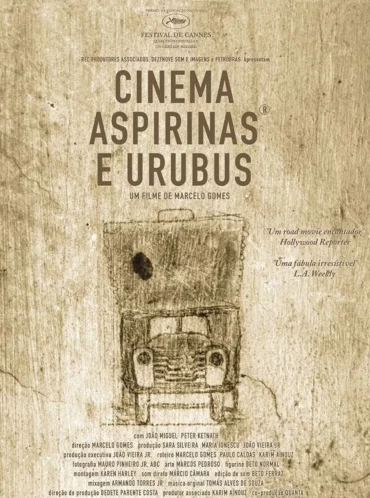 Cinema, Aspirinas e Urubus